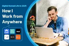 Digital Nomad Life in 2025: How I Work from Anywhere Even on Cheap WiFi