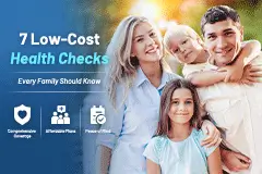 7 Low-Cost Health Checks Every Family Should Know